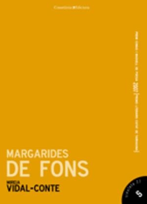 MARGARIDES DE FONS | 9788497913515 | VIDAL CONTE, MIREIA