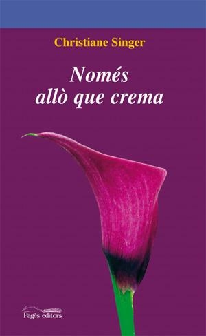 NOMES ALLO QUE CREMA | 9788497796057 | SINGER, CHRISTIANE