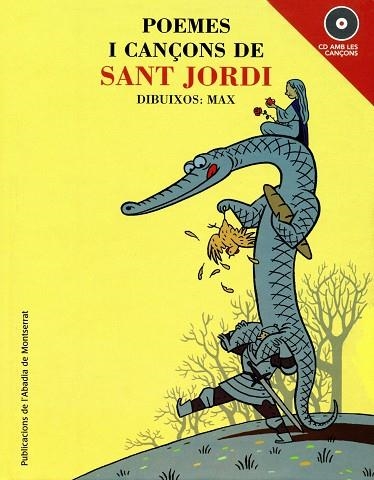 POEMES I CANÇONS DE SANT JORDI | 9788484151678 | MAX