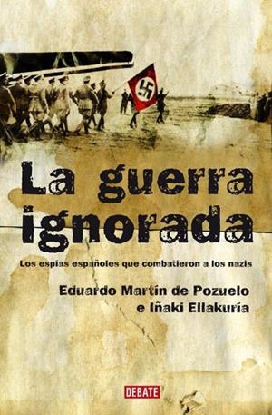GUERRA IGNORADA, LA | 9788483067680 | MARTIN, EDUARDO