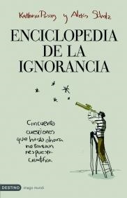 ENCICLOPEDIA DE LA IGNORANCIA | 9788423340378 | PASSIG, KATHRIN
