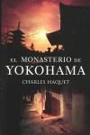 MONASTERIO DE YOKOHAMA, EL | 9788425342134 | HAQUET, CHARLES