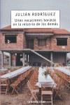 VACACIONES BARATAS EN LA MISERIA DE LOS DEMAS | 9788483467244 | RODRIGUEZ MARCOS, JULIAN