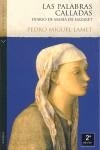 PALABRAS CALLADAS DIARIO DE MARIA DE NAZARET | 9788492421138 | LAMET, PEDRO MIGUEL