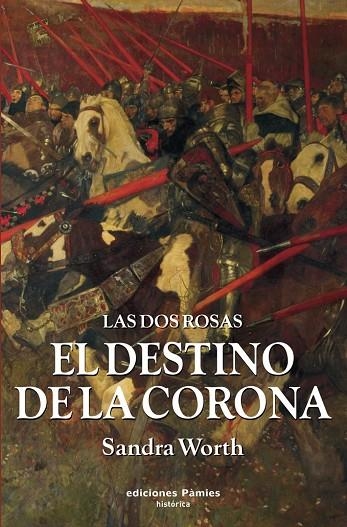 DESTINO DE LA CORONA, EL | 9788496952133 | WORTH, SANDRA
