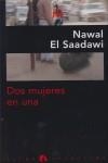DOS MUJERES EN UNA | 9788496929869 | EL SADAWI, NAWAL