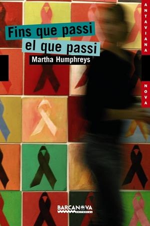 FINS QUE PASSI EL QUE PASSI | 9788448921118 | HUMPHREYS, MARTHA