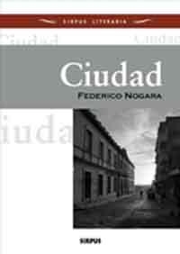 CIUDAD | 9788496483637 | NOGARA, FEDERICO