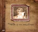 ADOLFO Y SUS MONSTRUOS | 9788496013438 | ROSADO MARTEL, JOAQUIN