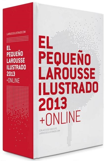 PEQUEÑO LAROUSSE ILUSTRADO 2013, EL | 9788415411642 | VVAA