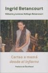 CARTAS A MAMA DESDE EL INFIERNO | 9788483068076 | BETANCOURT, INGRID
