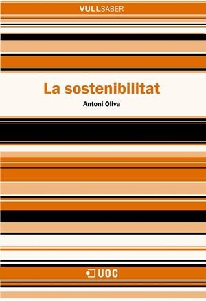 SOSTENIBILITAT, LA | 9788497886956 | OLIVA, ANTONI
