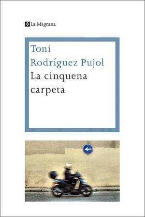 CINQUENA CARPETA, LA | 9788482645858 | RODRIGUEZ, ANTONI