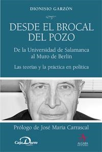 DESDE EL BROCAL DEL POZO | 9788496107915 | GARZON, DIONISIO