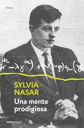 MENTE PRODIGIOSA, UNA | 9788499898940 | NASAR, SYLVIA