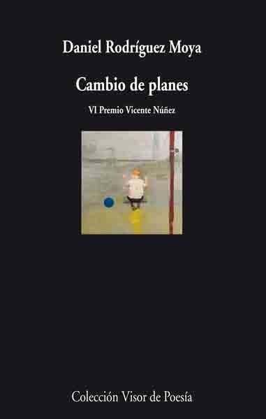 CAMBIO DE PLANES | 9788475226774 | RODRIGUEZ MOYA, DANIEL