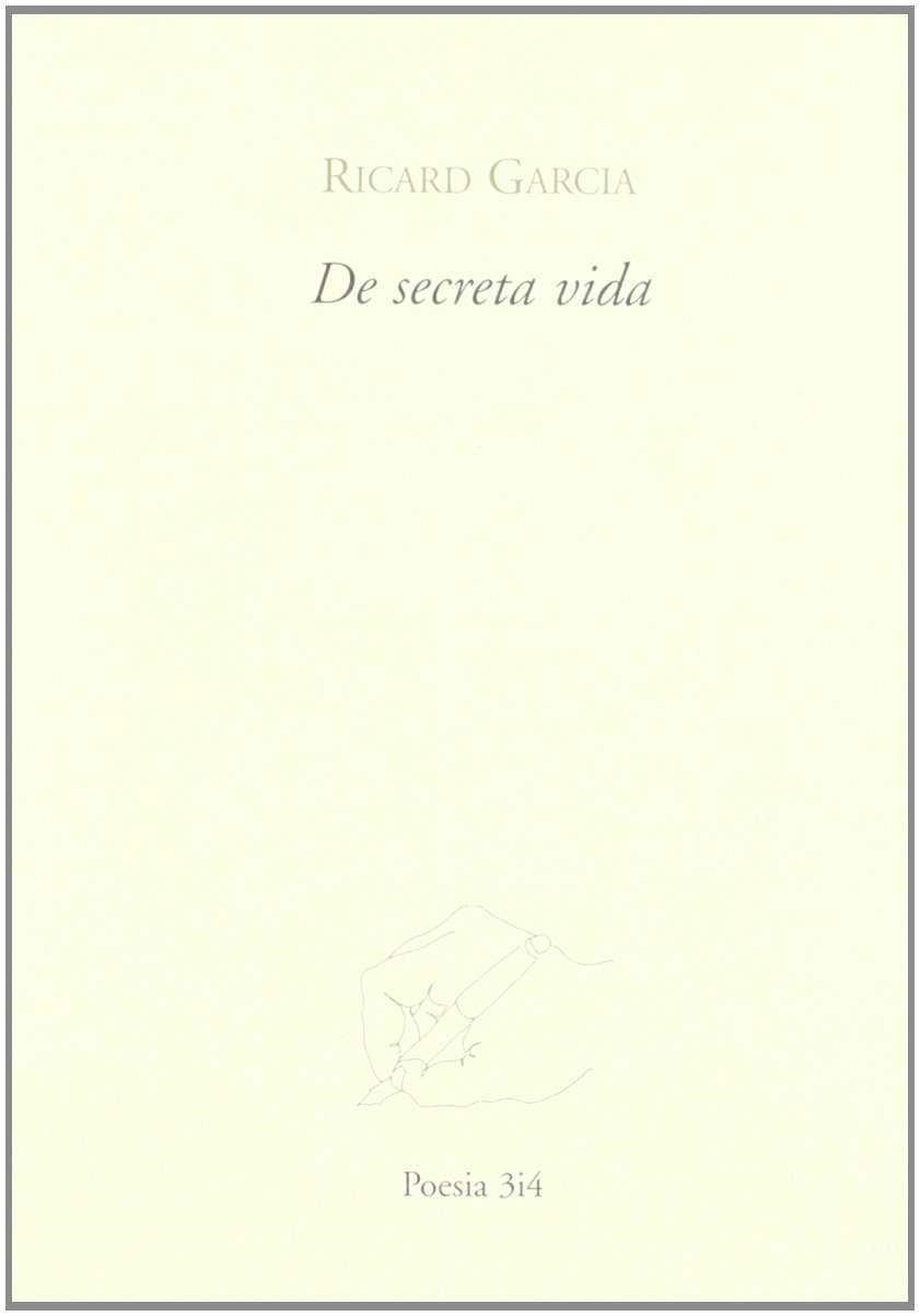DE SECRETA VIDA | 9788475027975 | GARCIA, RICARD