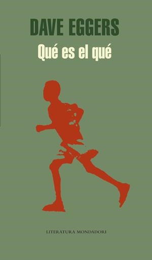 QUE ES EL QUE | 9788439721130 | EGGERS, DAVE