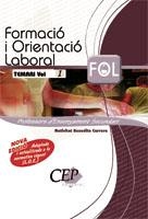 FORMACIO I ORIENTACIO LABORAL TEMARI VOL 1 | 9788483681909 | BENEDITO CARRERA, NATIVITAT
