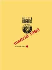 MADRID 1993 ALLEN GINSBERG | 9788487619311 | GINSBERG, ALLEN