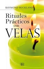 RITUALES PRACTICOS CON VELAS | 9788496111578 | BUCKLAND, RAYMOND