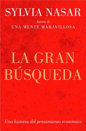 GRAN BUSQUEDA, LA | 9788499921334 | NASAR, SYLVIA