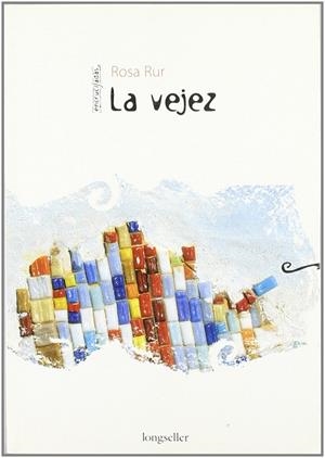 VEJEZ, LA | 9789875506442 | RUR, ROSA