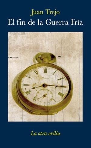 FIN DE LA GUERRA FRIA, EL | 9788492451074 | TREJO, JUAN
