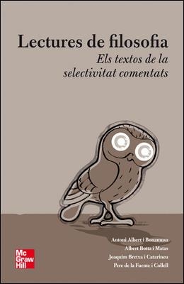 LECTURES DE FILOSOFIA ELS TEXTOS DE LA SELECTIVITAT COMENTAT | 9788448161408 | BONAMUSA, BOTTA, BRETXA, DE LA FUENTE