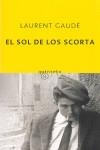SOL DE LOS SCORTA, EL | 9788497110679 | GAUDÉ, LAURENT