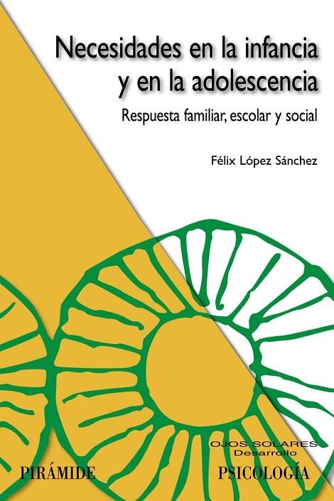 NECESIDADES EN LA INFANCIA Y EN LA ADOLESCENCIA | 9788436821987 | LOPEZ, FELIX