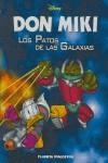DON MIKI 2, LOS PATOS DE LAS GALAXIAS | 9788467455304 | DISNEY