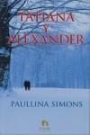 TATIANA Y ALEXANDER | 9788492475223 | SIMONS, PAULLINA