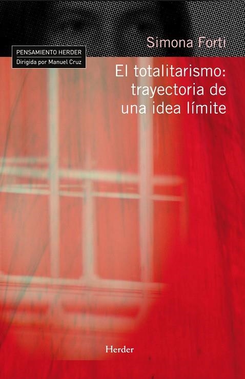 TOTALITARISMO TRAYECTORIA DE UNA IDEA LIMITE | 9788425425677 | FORTI, SIMONA