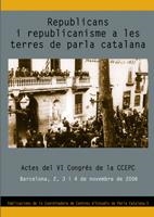 REPUBLICANS I REPUBLICANISME A LES TERRES DE PARLA CATALANA | 9788497913584 | DIRECTOR DE L?EDICIÓ: JOSEP SANTESMASES I OLLÉ