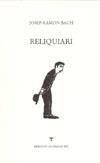 RELIQUIARI | 9788493372460 | BACH, JOSEP-RAMON