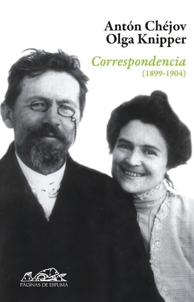 CORRESPONDENCIA (1899-1904) | 9788483930106 | CHEJOV, ANTON - KNIPPER, OLGA