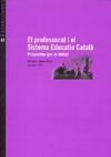 PROFESSORAT I EL SISTEMA EDUCATIU CATALA, EL | 9788483348857 | MARTINEZ, MIQUEL DIR.