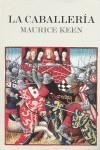 CABALLERÍA, LA | 9788434453845 | KEEN, MAURICE