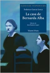 CASA DE BERNARDA ALBA, LA | 9788431685034 | GARCIA LORCA, FEDERICO