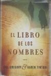 LIBRO DE LOS NOMBRES, EL | 9788401336775 | GREGORY, JILL / TIN/TINTORI, KAREN