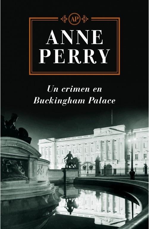 CRIMEN EN BUCKINGHAN PALACE, UN | 9788401336782 | PERRY, ANNE