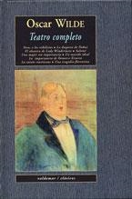 TEATRO COMPLETO, OSCAR WILDE | 9788477026037 | WILDE, OSCAR