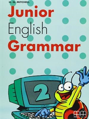 JUNIOR ENGLISH GRAMMAR 2 | 9789603793182 | MITCHELL , H. Q.