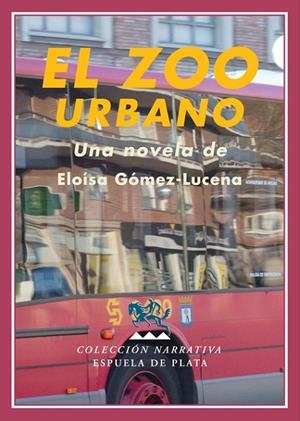 ZOO URBANO, EL | 9788496956216 | GOMEZ-LUCENA, ELOISA