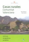 CASAS RURALES COMUNITAT VALENCIANA | 9788496419490 | TORTOSA, PACO - GARCIA, SARA