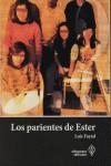 PARIENTES DE ESTER, LOS | 9788493627416 | FAYAD, LUIS