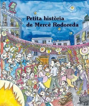 PETITA HISTORIA DE MERCE RODOREDA | 9788483349021 | NADAL, MARTA