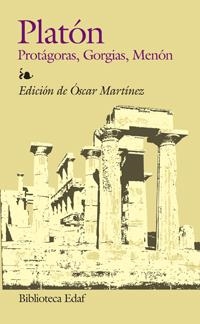 PROTAGORAS, GORGIAS, MENON | 9788441419117 | PLATON