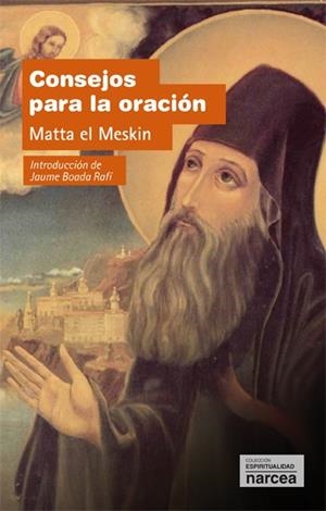 CONSEJOS PARA LA ORACION | 9788427718821 | MATTA EL MESKIN